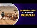 Challenges and Characteristics of Pastoralists