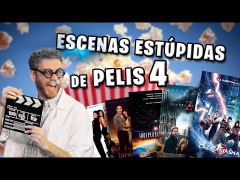 ESCENAS ESTÚPIDAS DE PELIS 4