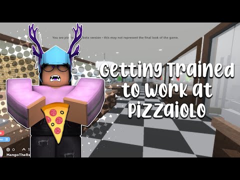 Getting trained to work at Pizzaiolo! Pizzaiolo on Roblox