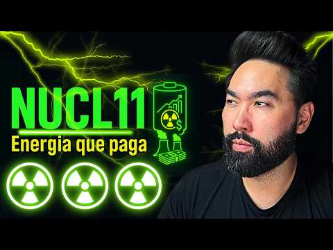 NUCL11: Primeiro ETF de Energia Nuclear da B3