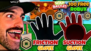 How to Get Friction & Suction Gloves in Slap Battles – Step-by-Step Guide!