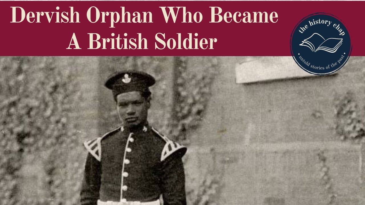 Sudanese Dervish Orphan Who Became the British Army’s First Black Soldier in 1899