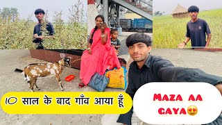 10 साल के बाद गाँव आया हूँ || Maza aa gaya😍#jamui