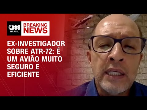 Ex-investigador sobre ATR-72: É um avião muito seguro e eficiente | CNN NEWSROOM