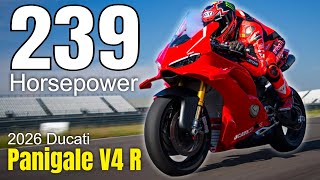 Ducati Panigale V4 R 2026: MotoGP Tech, Street Plate, Same Day Thrills