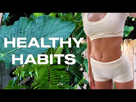 HEALTHY HABITS ~bettering your mind & body~