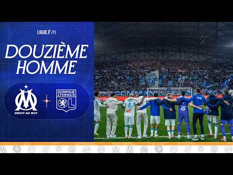 Le 12ème hOMme 📢 l OM 🆚 Lyon