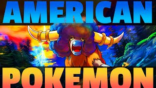 Exploring the MOST American Pokemon!