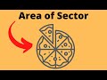 Understanding Sector Area of a Circle