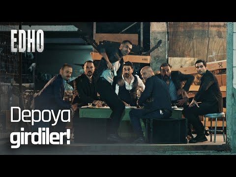 Depoya silahlı saldırı! - EDHO Efsane Sahneler