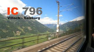 Malerische Zugfahrt durch die Berge: IC 796 Mitfahrt Villach Hbf - Salzburg Hbf komplett