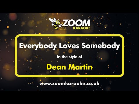 Dean Martin – Everybody Loves Somebody – Karaoke Version from Zoom Karaoke