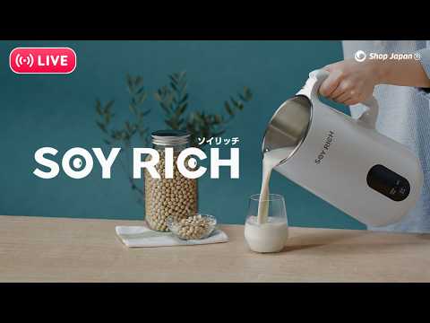 LIVE🌟【完全豆乳メーカー ソイリッチ】大豆まるごと完全豆乳が自宅でたった30分！！ショップジャパン【公式】