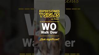 ¿QUÉ significan ESTAS EXPRESIONES Y SIGLAS en TENIS?