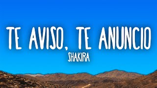 Shakira - Te Aviso, Te Anuncio