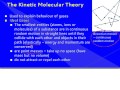 Gas Properties and Kinetic Molecular Theory