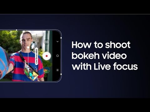 Galaxy A80: How to add bokeh to videos with Live focus