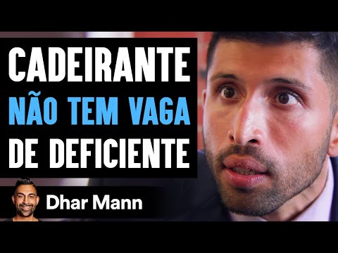 Cadeirante NÃO TEM VAGA De Deficiente | Dhar Mann
