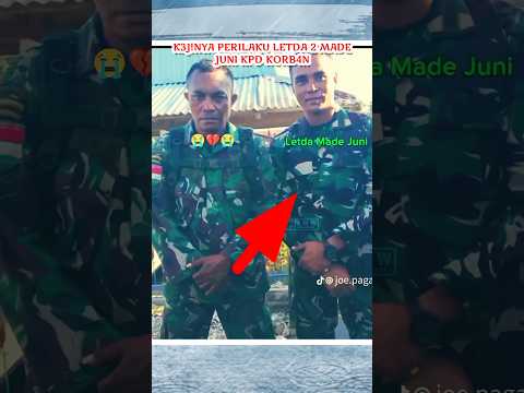 betapa k3j!nya perilaku letda 2 made juni ini guys #tni #tniad #tniindonesia #bravo