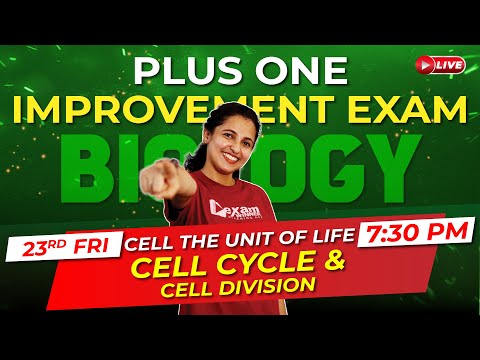Plus One Improvement Exam|Biology| Cell the Unit of Life | Cell Cycle and Cell Division |Exam Winner