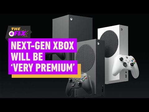 Microsoft's Next-Gen Xbox Will Be 'Very Premium, Very High-End' - IGN Daily Fix