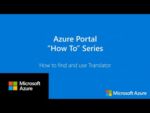 How to find and use Translator | Azure Portal Series