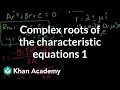 Understanding Differential Equations with Complex Roots