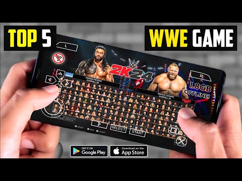 Top 5 wwe games for android l wwe 2k24 on android games