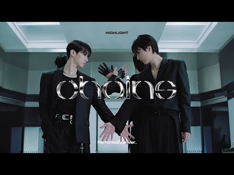 [MV] 하이라이트(HIGHLIGHT) - Chains (Performance Ver.)