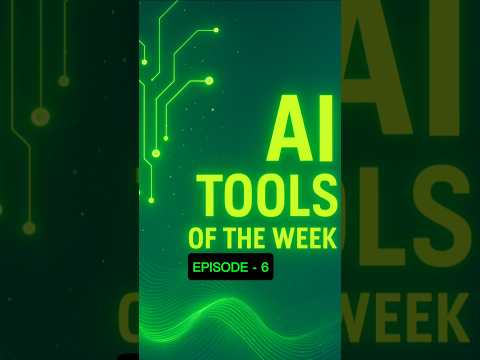 Top 3 AI tools of the Week ll Episode - 6ll #ai#instagram#viral#reel#youtube#shorts