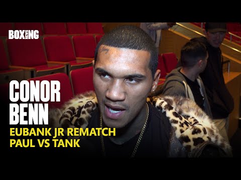Conor Benn Breaks Down Chris Eubank Jr Rematch