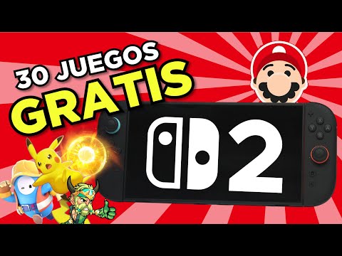 Los 30 mejores juegos GRATIS de Switch 2