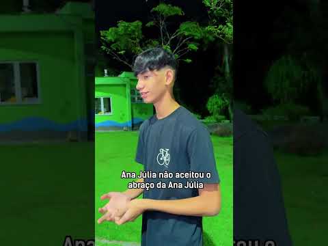 Ana Júlia não aceitou o abraço do Kened #comedia #shorts