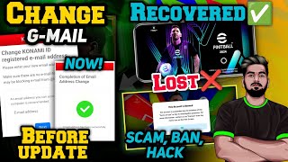 Change Your E-FOOTBALL Gmail Before Update | How To Recover Lost, Ban, Hacked E-FOOTBALL Accounts