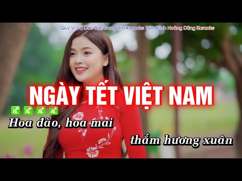 Karaoke Ngày Tết Việt Nam Tone Nữ EDM Cực Bốc, Hát Cực Đã || Karaoke Nhạc Tết | Hoàng Dũng Karaoke