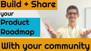 Build & share your STARTUP ROADMAP with your community