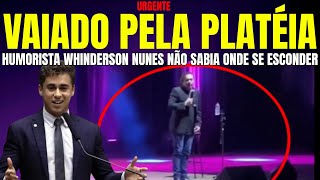 URGENTE WHINDERSON NUNES É VAIADO PELA PLATÉIA AO CITAR NIKOLAS NO PALCO HUMORISTA FICOU SEM REAÇÃO