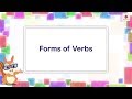 Understanding Verb Forms and Tenses