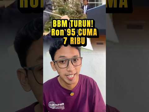 BBM Turun !! RON 95 cuma 7 ribu aja tapi di Malaysia