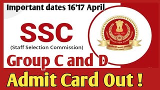 SSC Admit Card Release Exam 16 and 17 April #ssc
