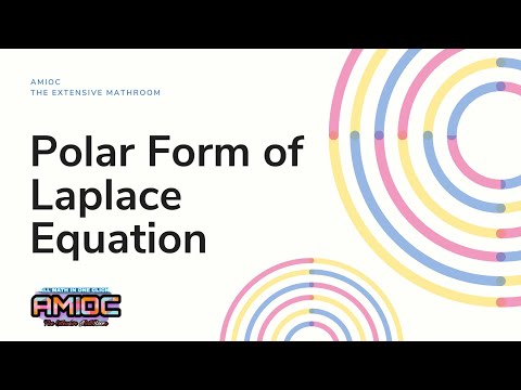 Polar Form of Laplace Equation