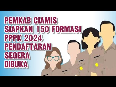 Pemkab Ciamis Siapkan 150 Formasi PPPK 2024, Pendaftaran Segera Dibuka