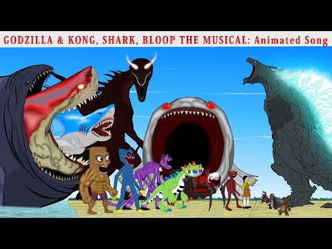 GODZILLA & KONG, SHARK, BLOOP THE MUSICAL: Animated Song - Story of Transformation | Godzilla Song