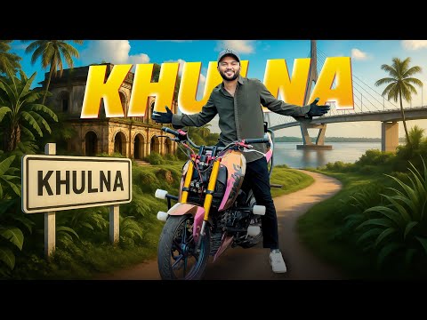 খুলনা মানেই চুইঝাল । চলে এলাম খুলনা । Bike Stunt | Rs Fahim Chowdhury | Khulna Vlog