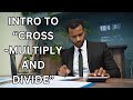Cross Multiplication and Ratio Problems