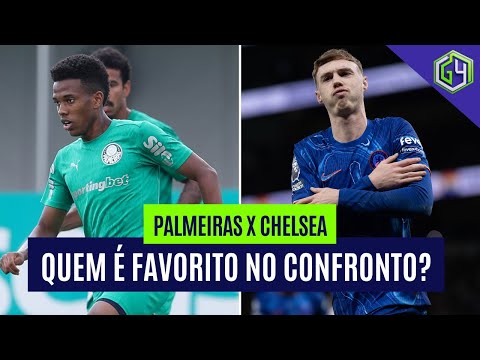 PALMEIRAS TEM CHANCES REAIS DE VENCER O CHELSEA? | MUNDIAL