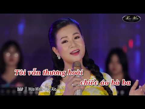 KARAOKE THƯƠNG ÁO BÀ BA - beat gốc Dương Hồng Loan (tone nữ)