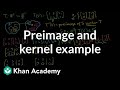 Understanding Linear Transformations and Preimages