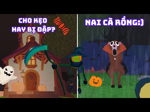 NAI CÀ RỒNG VÀ CHO KẸO HAY BỊ GHẸO ĐẤY- HALLOWEEN 99 NIGHTS IN THE FOREST