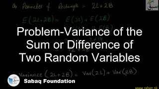 Problem-Variance of the Sum or Difference of Two Random Variables